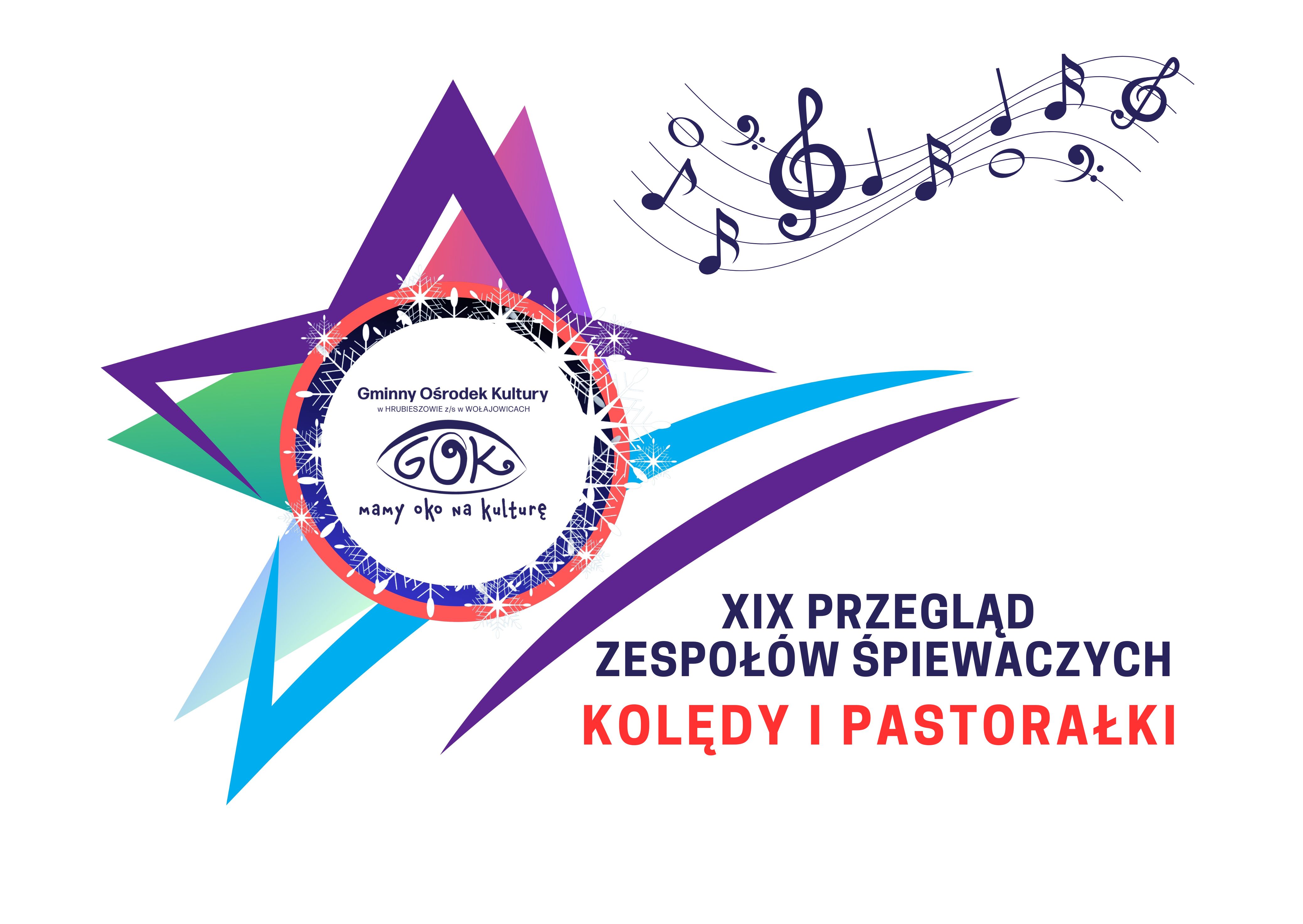 Grafika przedstawia gwiazdę, logo GOK oraz napis: 19 Przegląd zespołów śpiewaczych Kolędy i Pastorałki